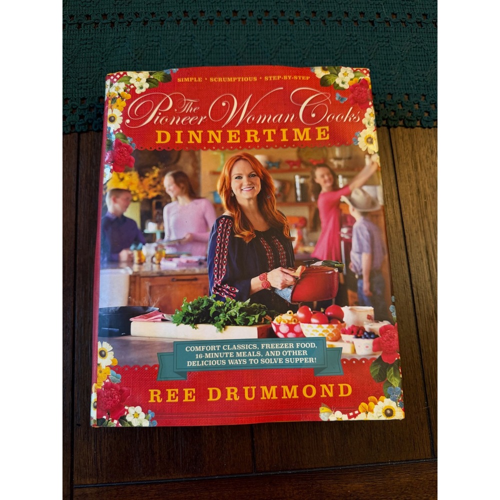 The Pioneer Woman Cooks Dinnertime Ree Drummond Hardcover Cookbook Recipes Book
